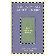 Journeying With The Spirit