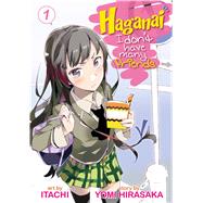 Haganai: I Don't Have Many Friends Vol. 1