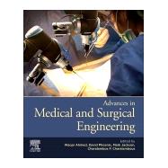 Advances in Medical and Surgical Engineering