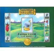 Putting Green Golf Supply Automated Accounting Simulation With Source Documents: Century 21 Accounting