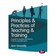 Principles & Practices of Teaching & Training