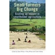 Small Farmers, Big Change