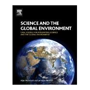 Science and the Global Environment