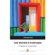 The Writer's Purposes A Reader for Composition