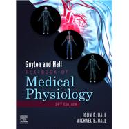 Guyton and Hall Textbook of Medical Physiology,9780323597128