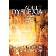 Adult Dyslexia A Guide for the Workplace