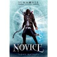 The Novice Summoner: Book One
