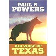Kid Wolf of Texas
