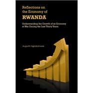 Reflections on the Economy of Rwanda