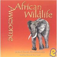 Awesome African Wildlife