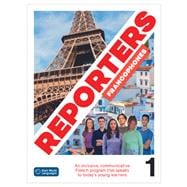 Reporters francophones 1: Student Textbook