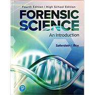 Forensic Science: An Introduction, High School Edition, 4th Edition with MyLab Crime and Pearson eText
