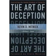 The Art of Deception Controlling the Human Element of Security