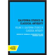 California Studies in Classical Antiquity, Volume 6