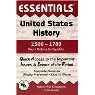 United States History: 1500 to 1789 Essentials