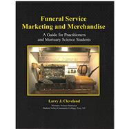 Funeral Service Marketing and Merchandise