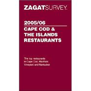 Zagat 2005/06 Cape Cod & The Islands Restaurant