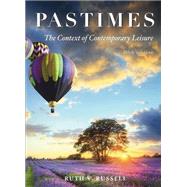 Pastimes: The Context of Comtemporary Leisure