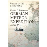 Captain F. Spiess and the German Meteor Expedition of 1925-27