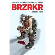 BRZRKR Vol. 3