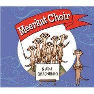 Meerkat Choir