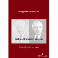 Park and Burgess’s Sociology