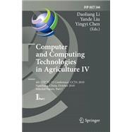 Computer and Computing Technologies in Agriculture IV: 4th Ifip Tc 12 Conference, Ccta 2010, Nanchang, China, October 22-25, 2010, Selected Papers, Part I