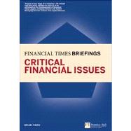 Critical Financial Issues Financial Times Briefing