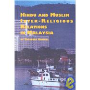 Hindu and Muslim Inter-Religious Relations in Malaysia