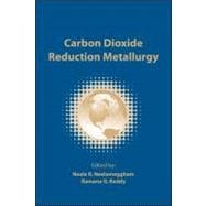 Carbon Dioxide Reduction Metallurgy