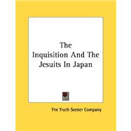 The Inquisition and the Jesuits in Japan