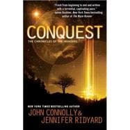 Conquest The Chronicles of the Invaders