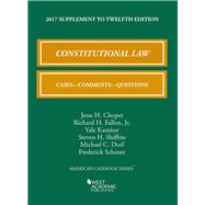 Constitutional Law, Cases, Comments, and Questions 2017
