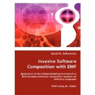 Invasive Software Composition with EMF