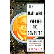 The Man Who Invented the Computer