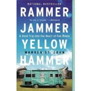 Rammer Jammer Yellow Hammer A Road Trip into the Heart of Fan Mania