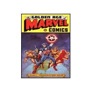Golden Age of Marvel Comics