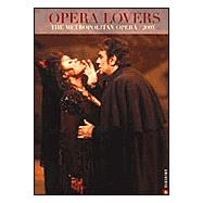 Opera Lovers Metropolitan Engagement Calendar 2003