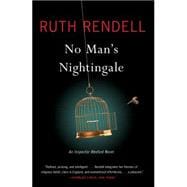 No Man's Nightingale An Inspector Wexford Novel