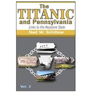 The Titanic and Pennsylvania