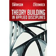 Theory Building in Applied Disciplines