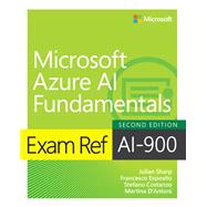 Exam Ref AI-900 Microsoft Azure AI Fundamentals