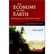 The Economy of the Earth: Philosophy, Law, and the Environment,9780521687133