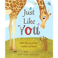 Just Like You