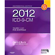 2012 ICD-9-CM for Hospitals, Volumes 1, 2 and 3 Professional Edition (Spiral Bound)