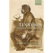 Tennyson Among the Poets Bicentenary Essays