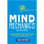 Mind Mechanics for Children