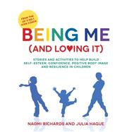 Being Me (and Loving It)