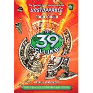 The 39 Clues: Unstoppable Book 3: Countdown - Library Edition