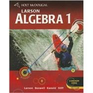 Holt McDougal Larson Algebra 1 Student Edition